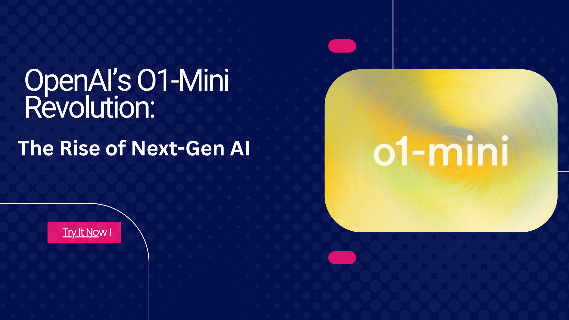 OpenAI’s O1-Mini Revolution: The Rise of Next-Gen AI