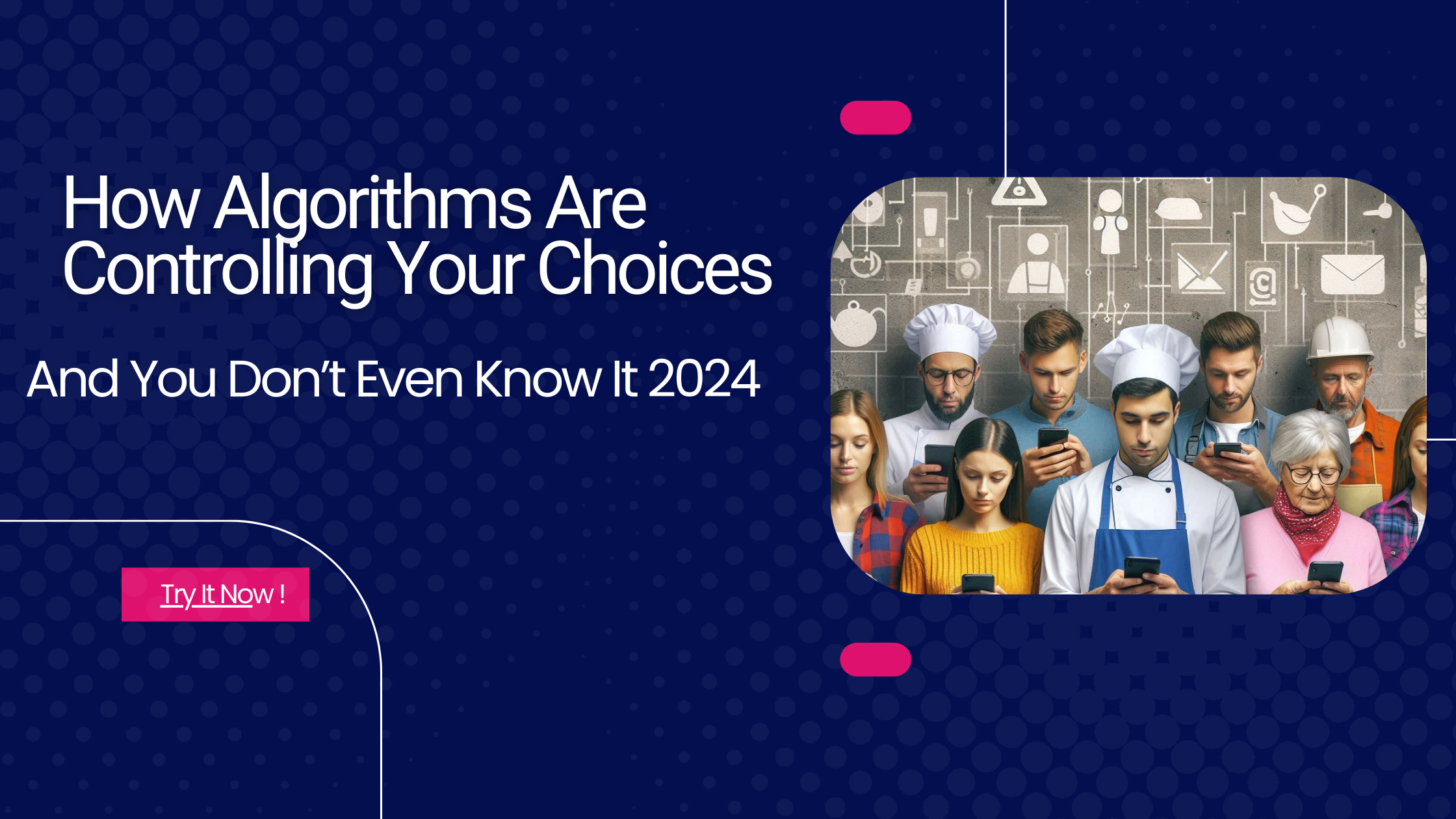 How Algorithms Are Controlling Your Choices And You Don't Even Know It 2024.